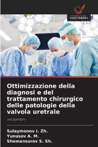 Ottimizzazione della diagnosi e del trattamento chirurgico delle patologie della valvola uretrale