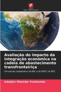Avaliação do impacto da integração económica na cadeia de abastecimento transfronteiriça