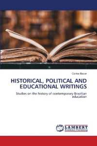 Historical, Political and Educational Writings