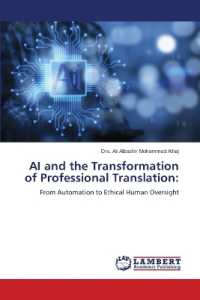AI and the Transformation of Professional Translation