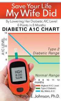 Save Your Life My Wife Did : By Lowering Her Diabetic A1C Level 8 Points in 8 Months