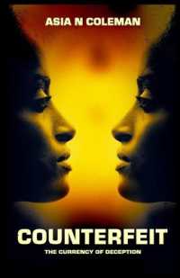 Counterfeit : The Currency of Deception