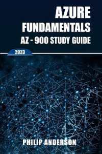 Azure Fundamentals AZ-900 Study Guide : The Ultimate Step-by-Step AZ-900 Exam Preparation Guide to Mastering Azure Fundamentals. New 2023 Certification. 5 Practice Exams with Answers Explained.