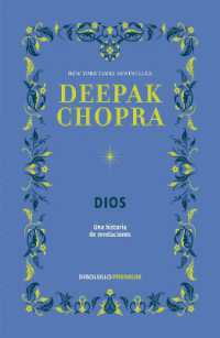 Dios. Una historia de revelaciónes / God: A Story of Revelation