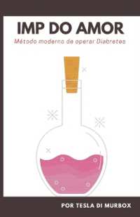 IMP do Amor : Método Moderno de Operar Diabretes