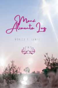 Maná Alimento Luz