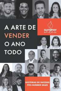 A arte de vender o ano todo : histórias de sucesso pós-summer sales (Link)