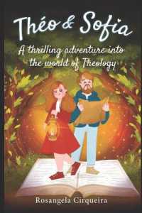 Théo & Sofia : A Thrilling adventure into the world of Theology