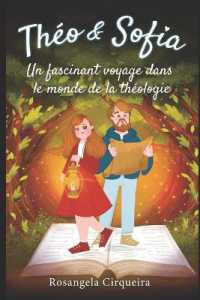 Théo & Sofia : Un fascinant voyage dans le monde de la Théologie