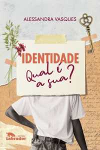Identidade : qual é a sua?