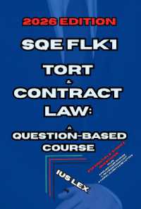 SQE FLK1 Tort & Contract Law: A Question-Based Course : 2026 Edition