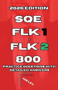 SQE FLK1 & FLK2: 800 Practice Questions with Detailed Answers : 2026 Edition （2ND）