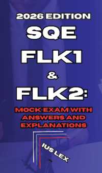 SQE FLK1 & FLK2: Mock Exam with Answers and Explanations : 2026 Edition
