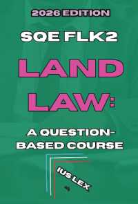 SQE FLK2 Land Law: A Question-Based Course : 2026 Edition