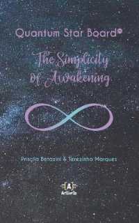 Quantum Star Board : The Simplicity of Awakening: Mesa Quantum Star(R)