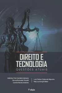 Direito e Tecnologia : Questões Atuais