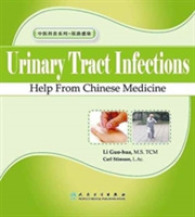 Urinary Tract Infactions : Help from Chinese Medicine