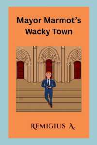 Mayor Marmot's Wacky Town