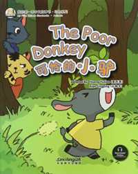 The Poor Donkey (Animal) (My First Chinese Storybooks Series)