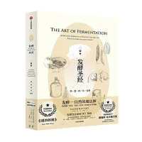 The Art of Fermentation: an In-Depth Exploration of Essential Concepts and Processes from around the World (Eggs, Milk, Meat, Fish and Drinking)