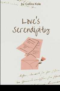 Love's Serendipity