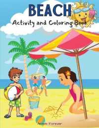 Beach Activity and Coloring Book : Amazing Kids Activity Books, Activity Books for Kids - over 120 Fun Activities Workbook, Page Large 8.5 x 11'
