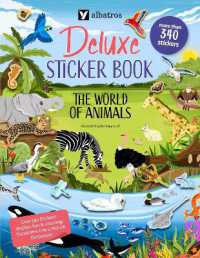 The World of Animals : Deluxe Sticker Book (Deluxe Sticker Books)