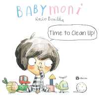 Babymoni: Time to Tidy Up! （Board Book）