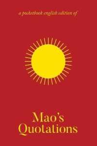 Mao's Quotations: Quotations from Chairman Mao Tse-Tung/The Little Red Book (Radical Reprint)