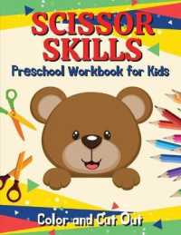 Scissor Skills Preschool Workbook for Kids : Scissor Skills Activity Book for Toddlers and Kids ages 3-5 Animals, Insects, Sea Animals Scissor Practice for Preschool Cut, Color and Paste Workbook for Preschool