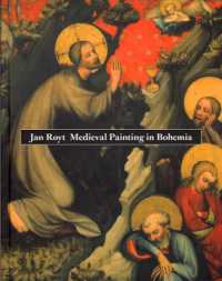 Medieval Painting in Bohemia -- Hardback