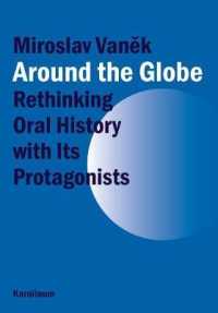 Around the Globe : Rethinking Oral History with Its Protagonists -- Paperback / softback