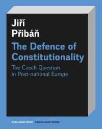 The Defence of Constitutionalism : Or the Czech Question in Post-National Europe