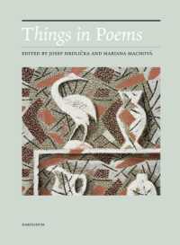 Things in Poems : From the Shield of Achilles to Hyperobjects (Studia Poetica)