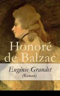 Eugénie Grandet (Roman) - Vollständige Deutsche Ausgabe