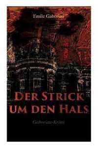 Der Strick Um Den Hals (Gaboriau-Krimi)