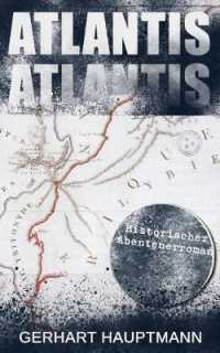 ATLANTIS (Historischer Abenteuerroman) : Dystopie Klassiker