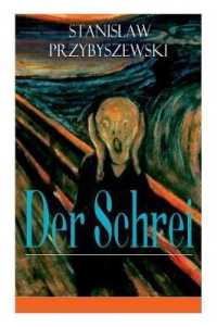 Der Schrei : Roman zum Bild - Inspiriert von dem Bild Edvard Munchs