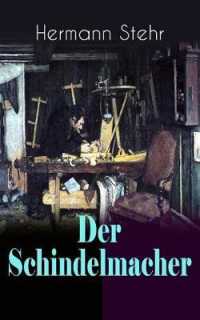 Der Schindelmacher : Historischer Roman