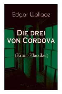 Die drei von Cordova (Krimi-Klassiker) : Detektivroman des berühmten Krimiautors