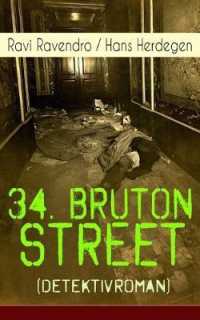 34. Bruton Street (Detektivroman) : Krimi-Klassiker
