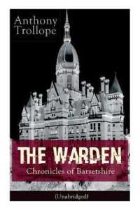 The Warden - Chronicles of Barsetshire (Unabridged) : Victorian Classic