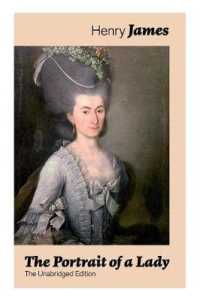 The Portrait of a Lady (the Unabridged Edition) : From the Famous Author of the Realism Movement, Known for the Turn of the Screw, the Wings of the Dove, the American, the Bostonian, the Ambassadors, What Maisie Knew...