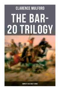 The Bar-20 Trilogy (Complete Wild West Series)
