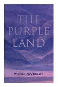 The Purple Land : Richard Lamb's Comic Adventures through Banda Oriental