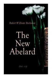 The New Abelard (Vol. 1-3) : Complete Edition