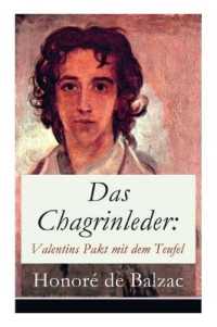 Das Chagrinleder : Valentins Pakt mit dem Teufel: Die tödlichen Wünsche
