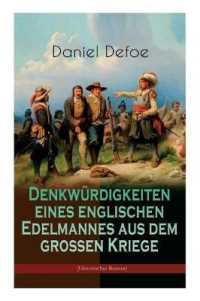 Denkwürdigkeiten eines englischen Edelmannes aus dem großen Kriege (Historischer Roman) : Die Geschichte eines mannes während des Dreißigjährigen Krieges, verfasst vom berühmten Autor zahlreicher Abenteuer-Romane