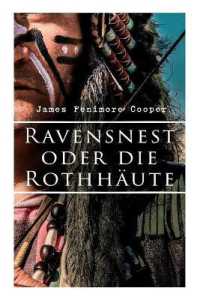 Ravensnest oder die Rothhäute