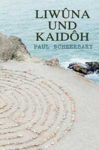 Liwûna und Kaidôh : Ein Seelenroman